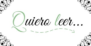 Quiero leer... #40 Quiero leer... #40
