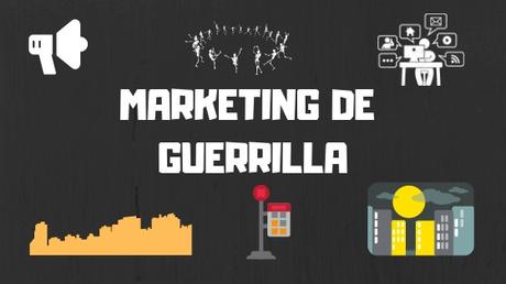 ¿Qué es el marketing de guerrilla?