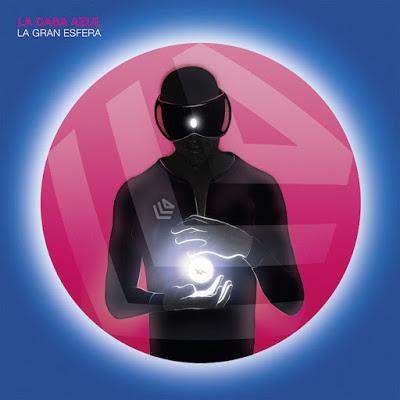 La Casa Azul: La Gran Esfera es su nuevo álbum