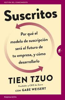 Suscritos ¿Por qué el modelo de suscripción será el futuro de tu empresa y cómo desarrollarlo?