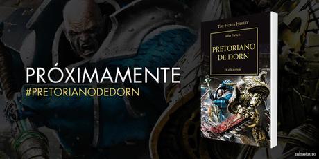 Pretoriano de Dorn de John French, próximamente en español (Ed. Minotauro) Pretoriano de Dorn de John French, próximamente en español (Ed. Minotauro)