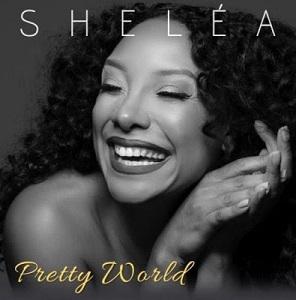Sheléa Pretty World A Tribute To Alan & Marilyn Bergman