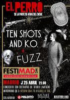 Concierto de Ten Shots and K.O, y Fuzz en El perro de la parte de atrás del coche