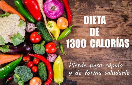 dieta de 1300 calorías para bajar de peso