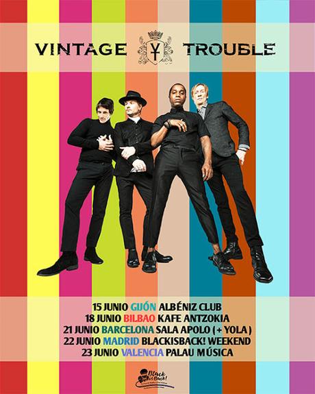 Conciertos de Vintage Trouble en Gijón, Bilbao, Barcelona, Madrid y Valencia