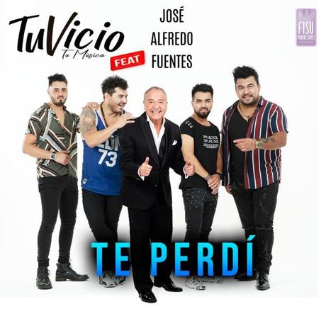 Tu Vicio lanza “Te perdí” con el Pollo Fuentes y en versión cumbia