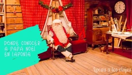 Papá-Noel-en-Laponia Laponia con niños: Dónde conocer a Papá Noel