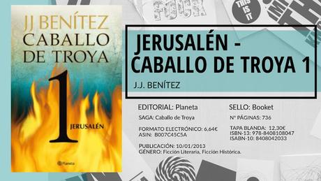 jerusalen-caballo-de-troya-jj-benitez-reseña jerusalen-caballo-de-troya-jj-benitez-reseña