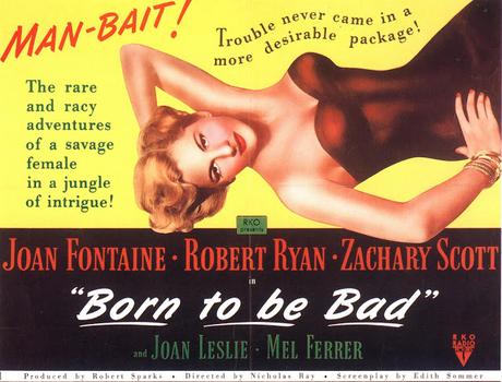 Born to Be Bad / Nacida para el mal (Nicholas Ray 1950)