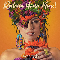 Saritah, Reclaim your mind