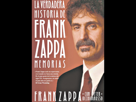 Males endémicos: el mundo según Frank Zappa Males endémicos: el mundo según Frank Zappa