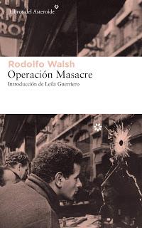 Operación masacre, por Rodolfo Walsh