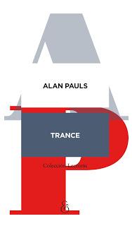 Alan Pauls: lector en trance