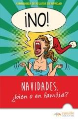 Navidades ¿bien o en familia? – Antología de relatos de navidad