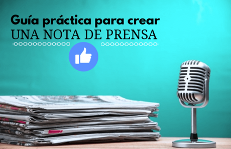 Guía práctica para una nota de prensa y que te la publiquen