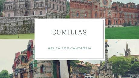 Ruta por Cantabria: ¿Qué ver en Comillas?