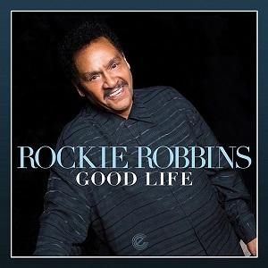 Rockie Robbins Good Life