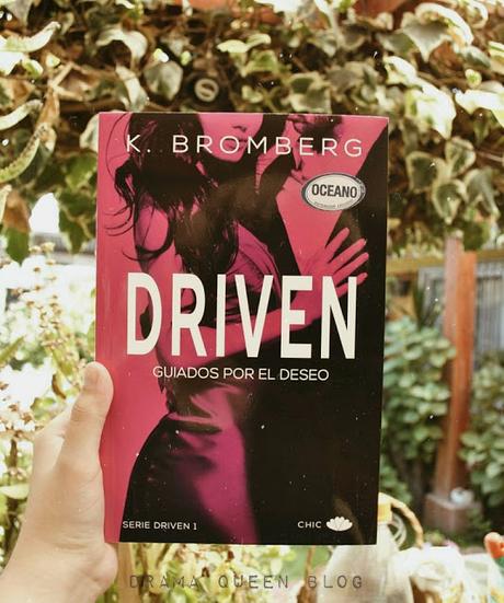 Reseña | Driven: Guiados por el deseo - K. Bromberg