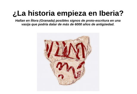 ¿La historia empieza en Iberia? Hallan en Íllora (Granada) posibles signos de proto-escritura en una vasija que podría datar de más de 6000 años de antigüedad.