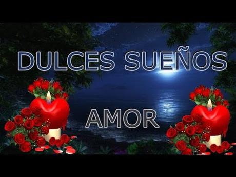 Dulces sueños Amor