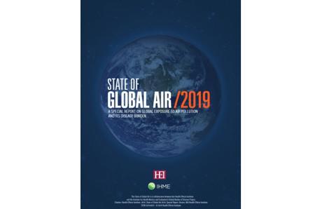 Health Effects Institute: State of Global Air 2019