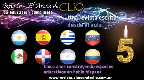 Revista Educativa El Arcón de Clio. 5 años de un compromiso educativo entre todos