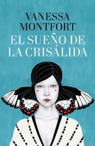 978840102106 Vanessa Monfort y “El sueño de la crisálida”
