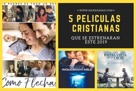 5-peliculas-cristianas-que-se-estrenaran-2019