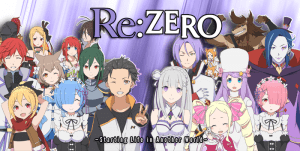 Re:Zero kara Hajimeru Isekai Seikatsu