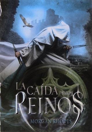 Reseña #198 | La caída de los Reinos - Morgan Rhodes Leah a destiempo (Creekwood, #2)
