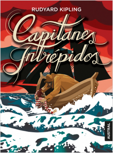“Capitanes intrépidos”, de Rudyard Kipling