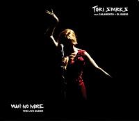 Tori Sparks, Wait No More: The Live Album