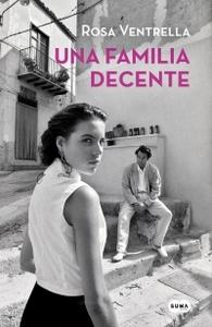“Una familia decente”, de Rosa Ventrella