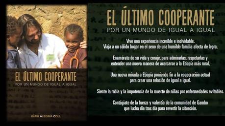 El último cooperante: Por un mundo de igual a igual – Ya a la venta mi nuevo libro