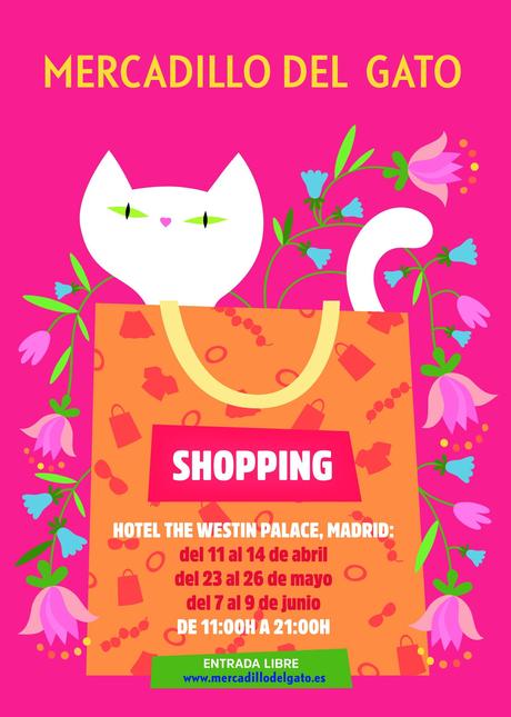 MERCADILLO DEL GATO EN EL HOTEL THE WESTIN PALACE El mercadillo del gato vuelve esta primavera al Hotel Palace para llenarlo de moda, color y tendencias