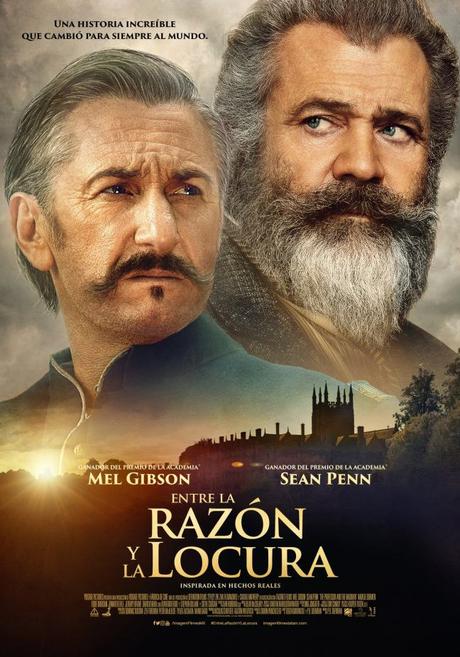 Mel Gibson y Sean Penn se reúnen en Entre la Razón y la Locura. Estreno, 18 de Abril