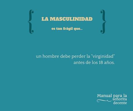 EL PORQUÉ DE LA FRAGILIDAD DE LA MASCULINIDAD