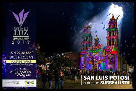 Realizarán  Fiesta de Luz por Semana Santa 2019 en San Luis Potosí
