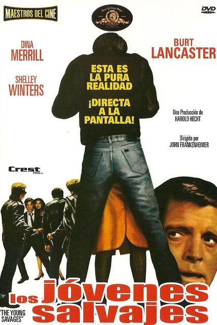 LOS JÓVENES SALVAJES (John Frankenheimer) LOS JÓVENES SALVAJES (John Frankenheimer)