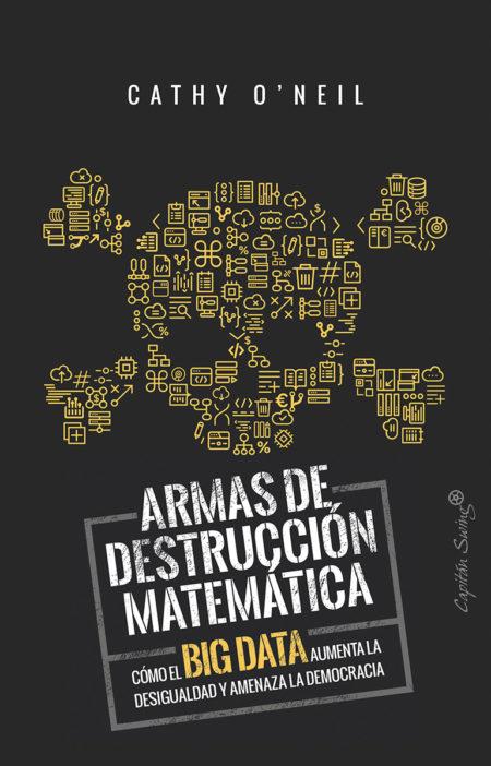 CathyONeil_ArmasDeDestruccionMatematica-450x702 ¿Pueden las matemáticas contribuir a ganar unas elecciones?