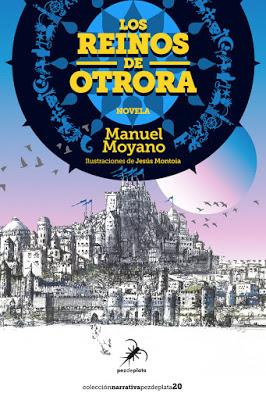 LOS REINOS DE OTRORA - MANUEL MOYANO