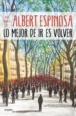 Albert Espinosa: mejor volver
