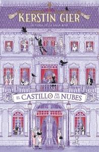 “El castillo en la nubes”, de Kerstin Gier