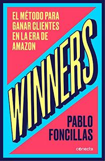 Winners; El método para ganar clientes en la era de Amazon