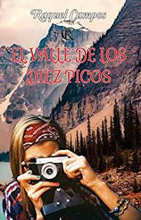 Reseña: El valle de los diez picos de Raquel Campos