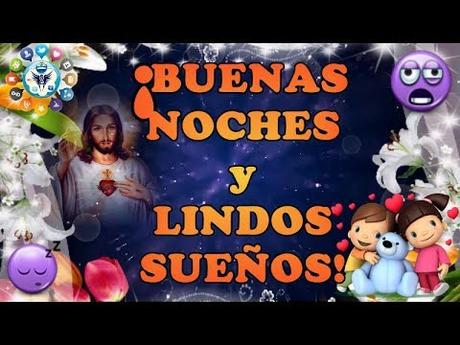 buenas noches y lindos sueños