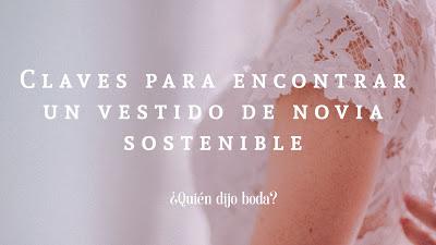 Claves para encontrar un vestido de novia sostenible
