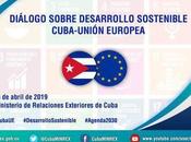 Cuba Unión Europea dialogarán sobre desarrollo sostenible