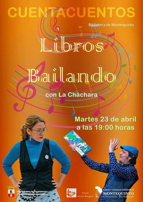 Las Bibliotecas Cuentan y Danzan “Baile de libros” – La Cháchára
