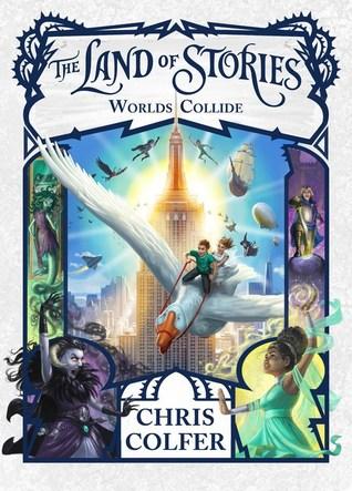 Reseña|| La odisea del autor (La tierra de las historias #5)- Chris Colfer Worlds Collide (The Land of Stories, #6)